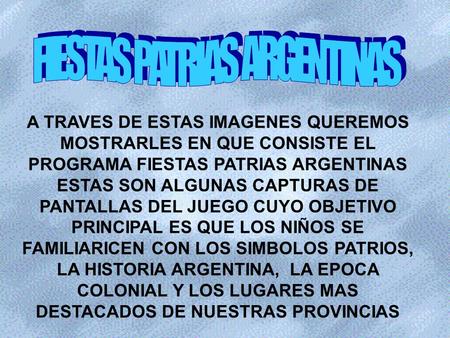 FIESTAS PATRIAS ARGENTINAS