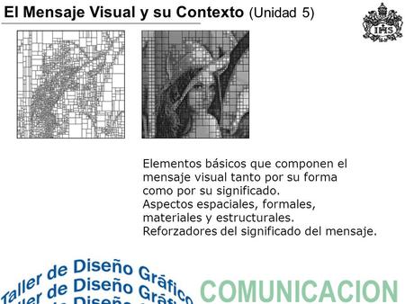 El Mensaje Visual y su Contexto (Unidad 5)