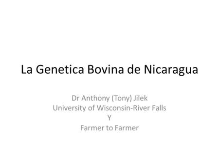 La Genetica Bovina de Nicaragua
