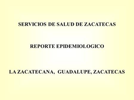 SERVICIOS DE SALUD DE ZACATECAS