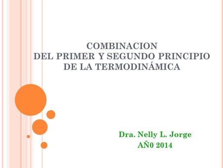 COMBINACION DEL PRIMER Y SEGUNDO PRINCIPIO DE LA TERMODINÁMICA