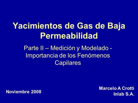 Yacimientos de Gas de Baja Permeabilidad
