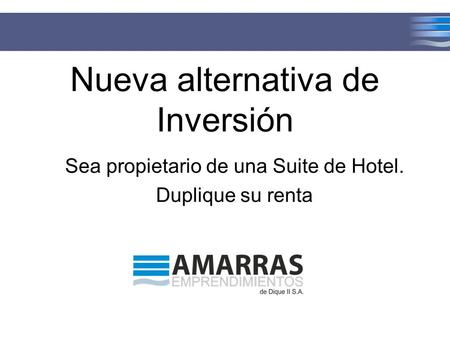 Nueva alternativa de Inversión Sea propietario de una Suite de Hotel. Duplique su renta.
