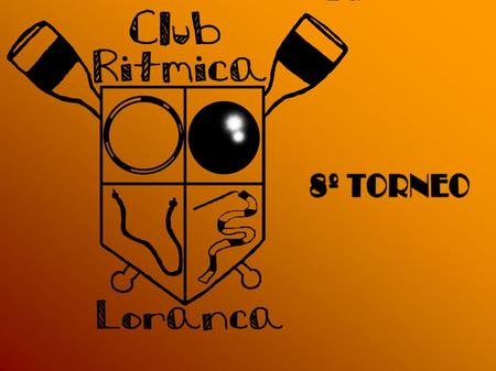 El Club Gimnástico Loranca tiene el placer de invitaros a su VIII torneo el próximo día 07 de Junio en el Polideportivo Fernando Martín de Fuenlabrada.