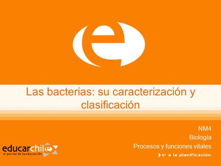 Las bacterias: su caracterización y clasificación