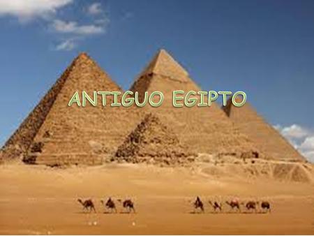 ANTIGUO EGIPTO.