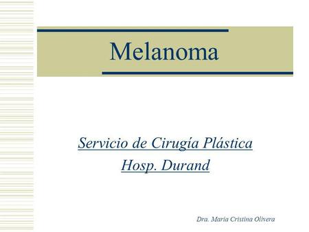 Servicio de Cirugía Plástica Hosp. Durand Dra. María Cristina Olivera