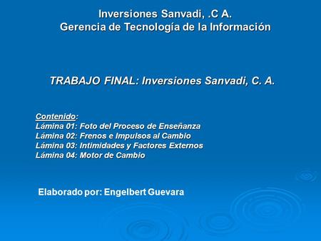 TRABAJO FINAL: Inversiones Sanvadi, C. A.