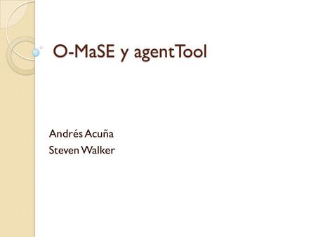Andrés Acuña Steven Walker