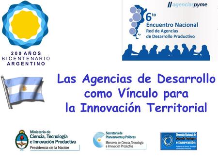 Las Agencias de Desarrollo como Vínculo para la Innovación Territorial.