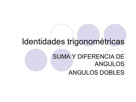 Identidades trigonométricas