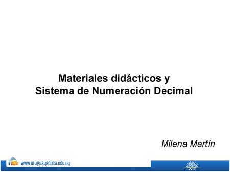 Materiales didácticos y Sistema de Numeración Decimal