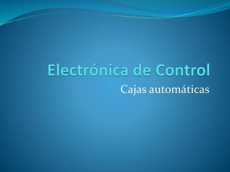 Electrónica de Control