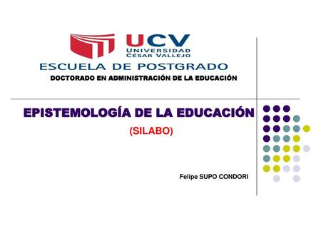 EPISTEMOLOGÍA DE LA EDUCACIÓN