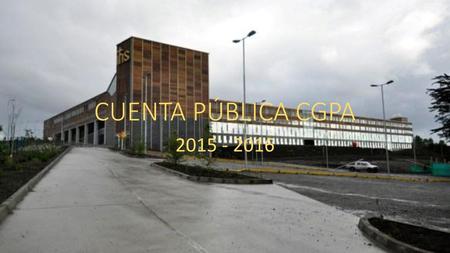 CUENTA PÚBLICA CGPA 2015 - 2016.
