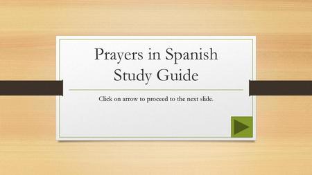 Prayers in Spanish Study Guide