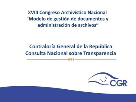 XVIII Congreso Archivístico Nacional