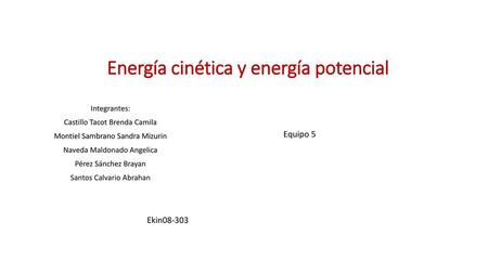 Energía cinética y energía potencial