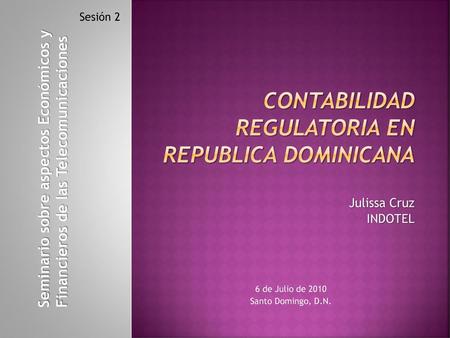 Contabilidad regulatoria en Republica Dominicana