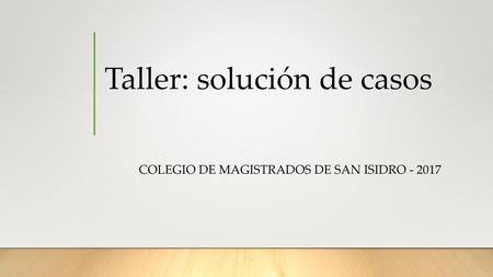 Taller: solución de casos