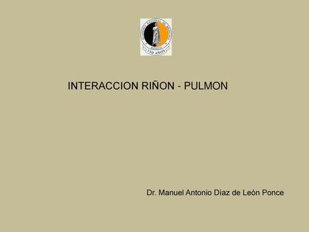 INTERACCION RIÑON - PULMON