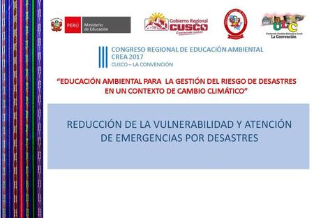 REDUCCIÓN DE LA VULNERABILIDAD Y ATENCIÓN DE EMERGENCIAS POR DESASTRES