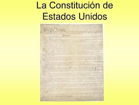 La Constitución de Estados Unidos