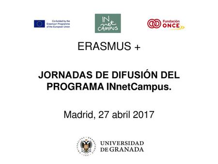 JORNADAS DE DIFUSIÓN DEL PROGRAMA INnetCampus.