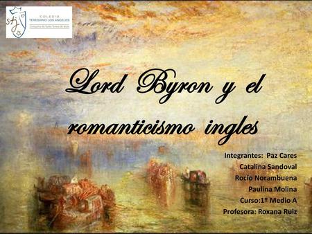 Lord Byron y el romanticismo ingles