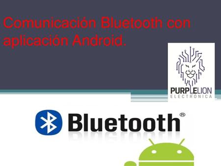 Comunicación Bluetooth con aplicación Android.