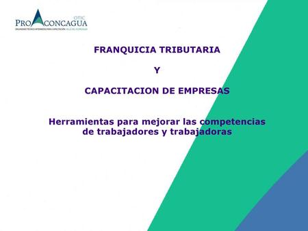 FRANQUICIA TRIBUTARIA Y CAPACITACION DE EMPRESAS