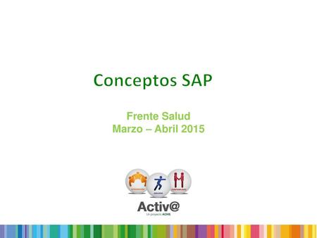 Conceptos SAP Frente Salud Marzo – Abril 2015.