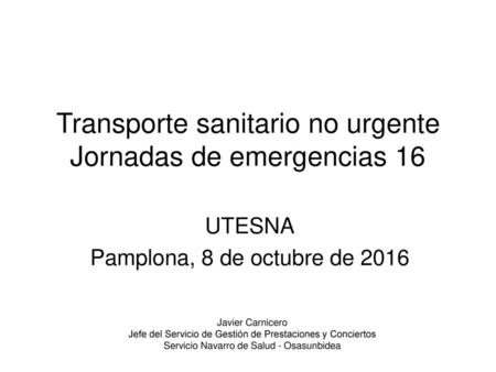 Transporte sanitario no urgente Jornadas de emergencias 16