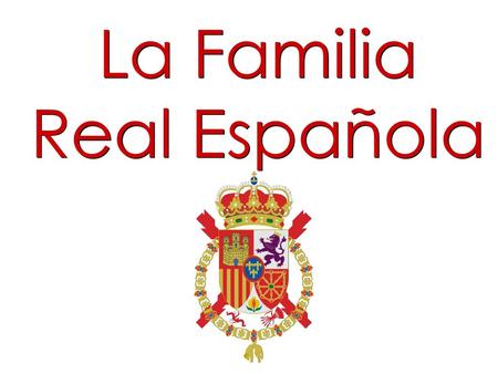 La Familia Real Española