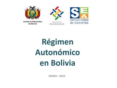 Régimen Autonómico en Bolivia