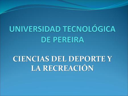 UNIVERSIDAD TECNOLÓGICA DE PEREIRA