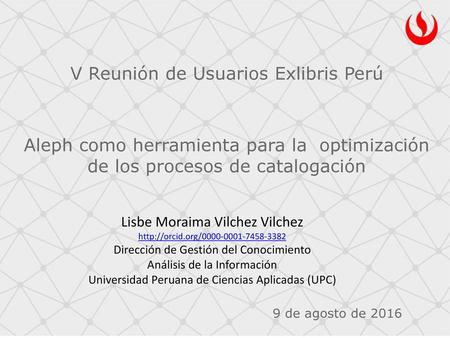 V Reunión de Usuarios Exlibris Perú