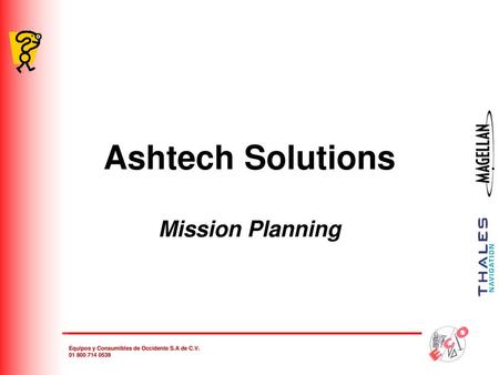 Ashtech Solutions Mission Planning.