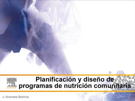 Planificación y diseño de programas de nutrición comunitaria