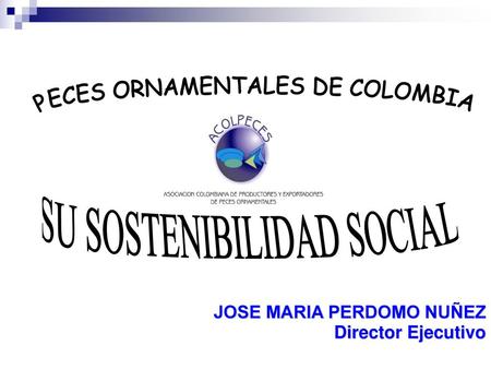 PECES ORNAMENTALES DE COLOMBIA