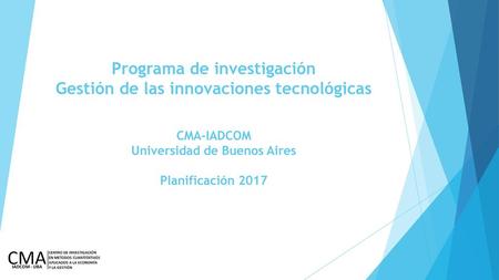 Programa de investigación Gestión de las innovaciones tecnológicas
