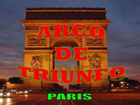 ARCO DE TRIUNFO PARIS 1.