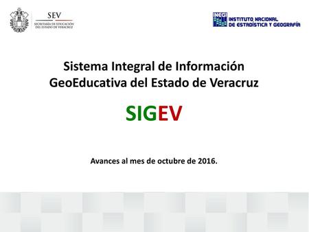 Sistema Integral de Información GeoEducativa del Estado de Veracruz