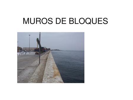 MUROS DE BLOQUES.