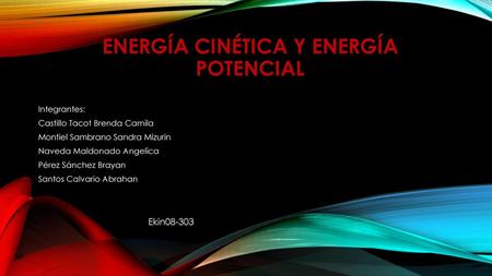 Energía cinética y energía potencial