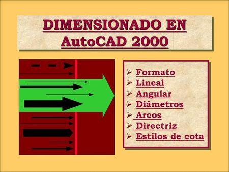 DIMENSIONADO EN AutoCAD 2000