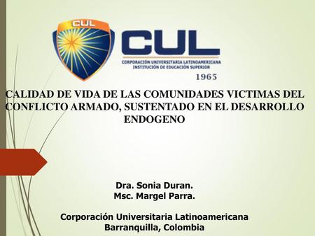 Corporación Universitaria Latinoamericana Barranquilla, Colombia
