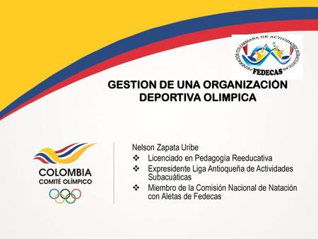 GESTION DE UNA ORGANIZACIÓN DEPORTIVA OLIMPICA