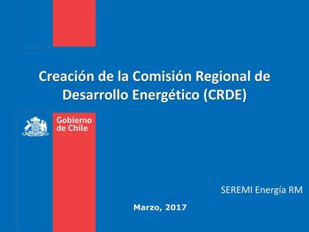 Creación de la Comisión Regional de Desarrollo Energético (CRDE)