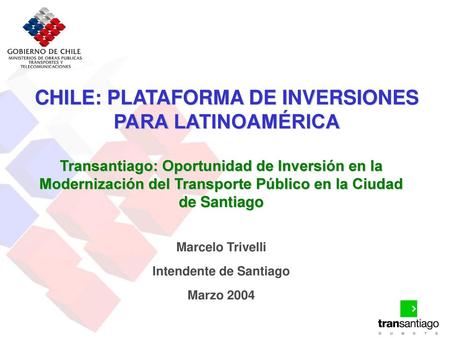 CHILE: PLATAFORMA DE INVERSIONES PARA LATINOAMÉRICA